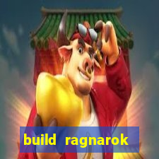 build ragnarok history reborn farm